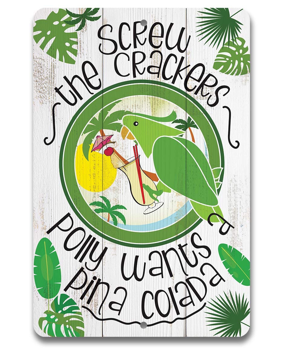Home Bar Shelf - Polly Wants Pina Colada - Plaque